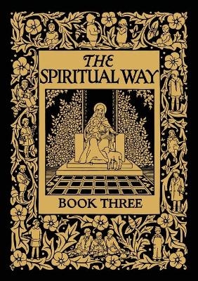 The Spiritual Way - Mother Bolton