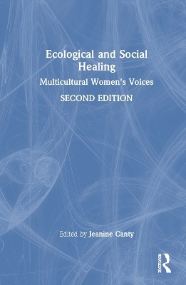 Ecological and Social Healing - 