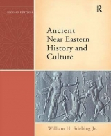 Ancient Near Eastern History and Culture - Stiebing, William H.