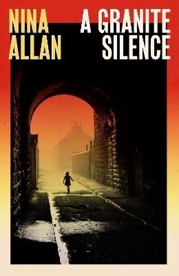 A Granite Silence - Nina Allan