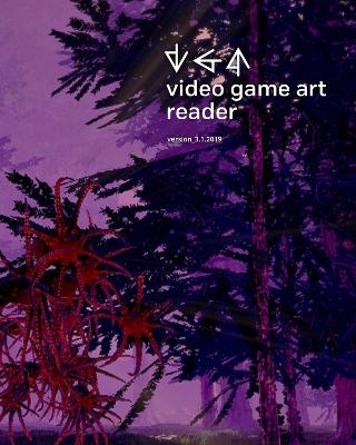 Video Game Art Reader - Tiffany Funk