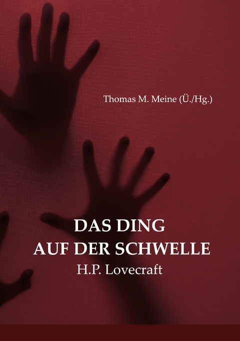 Das Ding auf der Schwelle - H.P. Lovecraft