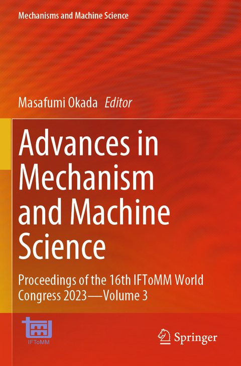 Advances in Mechanism and Machine Science - 