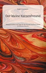 Der kleine Katzenfreund - Ralph Gravenstein