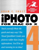 iPhoto 4 for Mac OS X - Engst, Adam