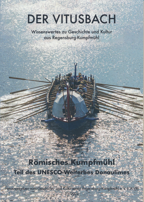 Römisches Kumpfmühl - Karlheinz Dietz, Veronika Fischer, Gerhard Meixner, Maximilian Ontrup, Johannes Sebrich, Gerhard H. Waldherr