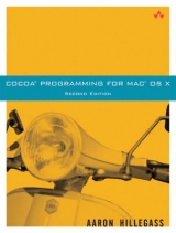 Cocoa Programming for Mac OS X - Hillegass, Aaron