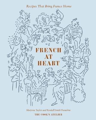 French at Heart - Marjorie Taylor, Kendall Smith Franchini, Jess Thomson