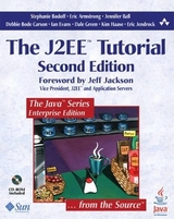 The J2EE™ Tutorial - Bodoff, Stephanie; Armstrong, Eric; Ball, Jennifer; Carson, Debbie; Evans, Ian