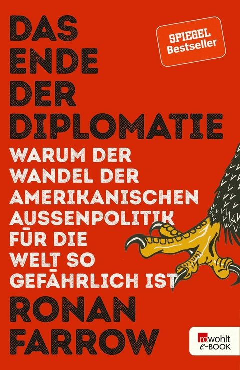 Das Ende der Diplomatie -  Ronan Farrow