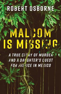 Malcom is Missing - Robert Osborne