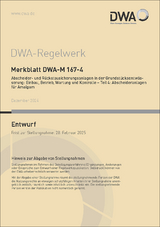 Merkblatt DWA-M 167-4 Abscheider und Rückstausicherungsanlagen in der Grundstücksentwässerung: Einbau, Betrieb, Wartung und Kontrolle - Teil 4: Abscheideranlagen für Amalgam (Entwurf)