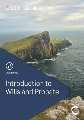 Introduction to Wills and Probate - CILEX Education