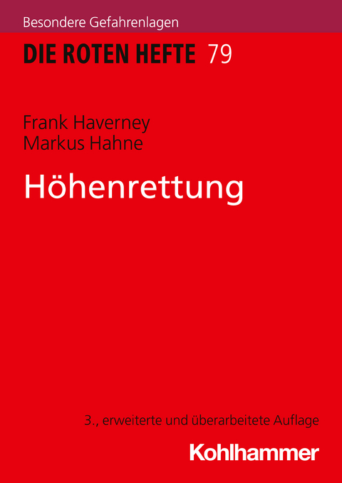 Höhenrettung - Frank Haverney, Markus Hahne