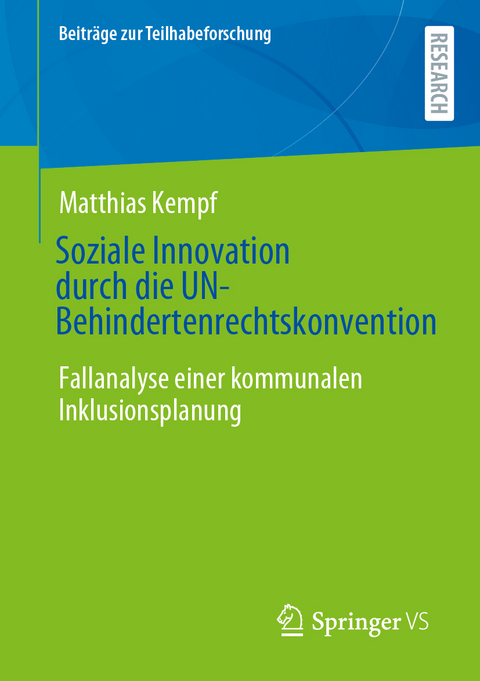 Soziale Innovation durch die UN-Behindertenrechtskonvention - Matthias Kempf