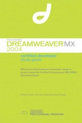 Macromedia Dreamweaver MX 2004 Certified Developer Study Guide - Crooks, Robert; Hove, Sue; Page, Khristine Annwn