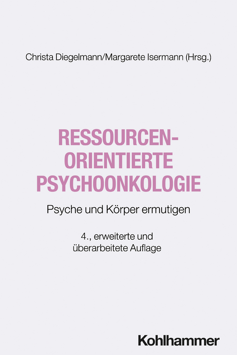 Ressourcenorientierte Psychoonkologie - 