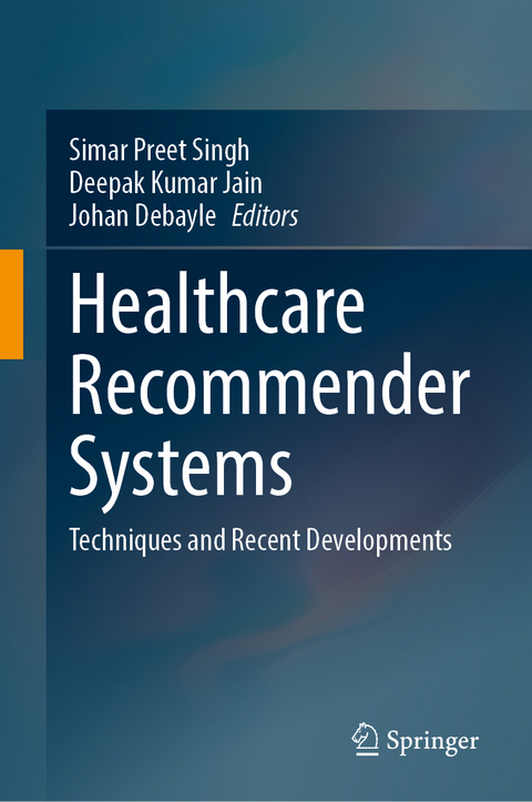 Healthcare Recommender Systems - 