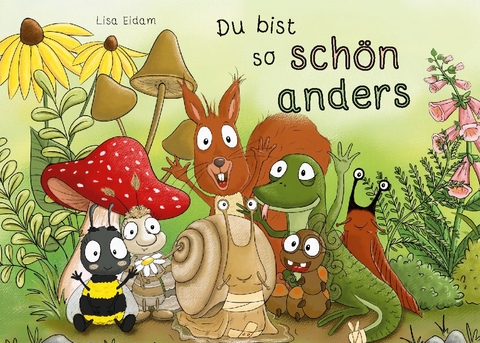 Du bist so schön anders - Lisa Eidam