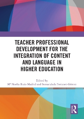 Teacher Professional Development for the Integration of Content and Language in Higher Education - 