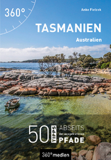 Tasmanien - Australien - Anke Fietzek