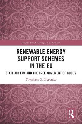 Renewable Energy Support Schemes in the EU - Theodoros G. Iliopoulos