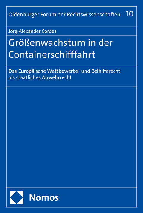 Größenwachstum in der Containerschifffahrt - Jörg-Alexander Cordes