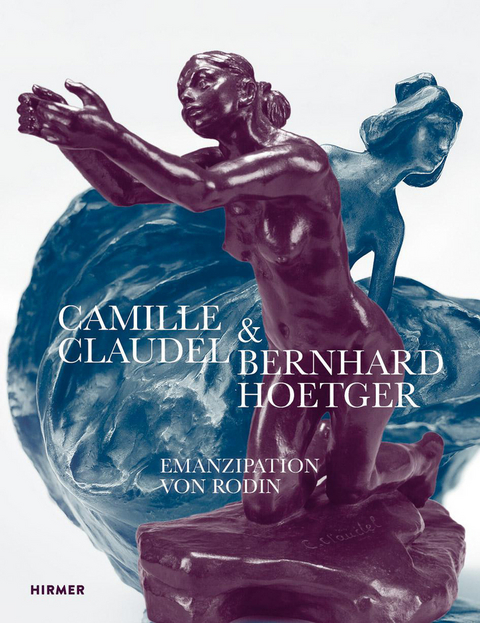 Camille Claudel und Bernhard Hoetger - 