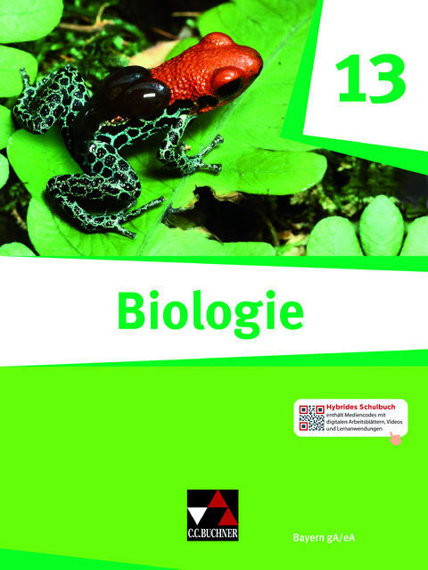 Biologie Bayern – Sek II / Biologie Bayern 13 - Sebastian Blaschke, Michael Bug, Melanie Fischer-Geiger, Sabine Gern, Alina Hermann, Martin Hertel, Albin Huber, Johannes Schmidkonz, Sonja Schmidkonz, Margit Schmidt, Frank Scholz, Erik Schuhmann, Michael Spangler, Martina Stahl, Veronika Süßmilch, Christoph Trescher, Robert Vogl, Theresa Wachter, Thomas Nickl