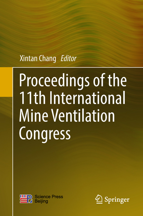 Proceedings of the 11th International Mine Ventilation Congress - 