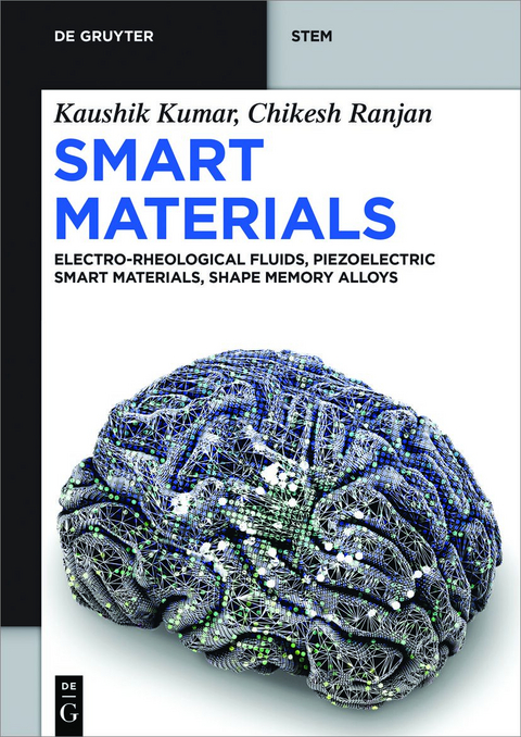 Smart Materials - Kaushik Kumar, Chikesh Ranjan