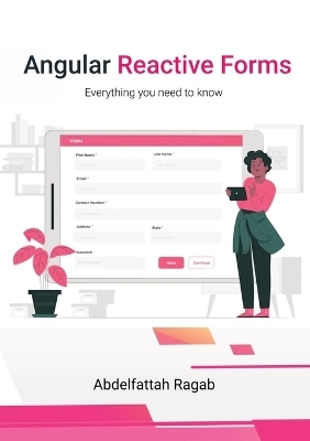 Angular Reactive Forms - Abdelfattah Ragab