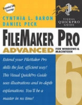 FileMaker Pro 6 Advanced for Windows and Macintosh - Baron, Cynthia L.; Peck, Daniel