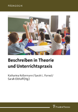 Beschreiben in Theorie und Unterrichtspraxis - 