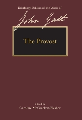 The Provost - John Galt