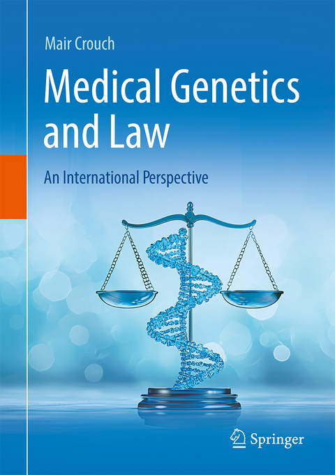 Medical Genetics and Law - Mair Crouch