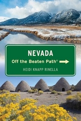 Nevada Off the Beaten Path® - Rinella, Heidi