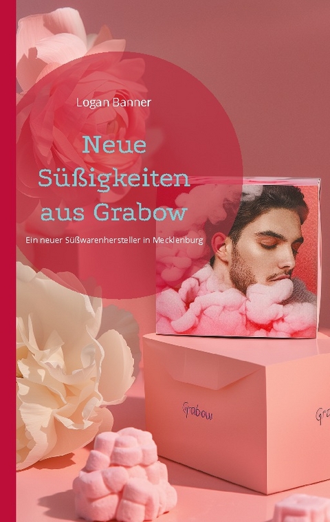 Neue Süßigkeiten aus Grabow - Logan Banner