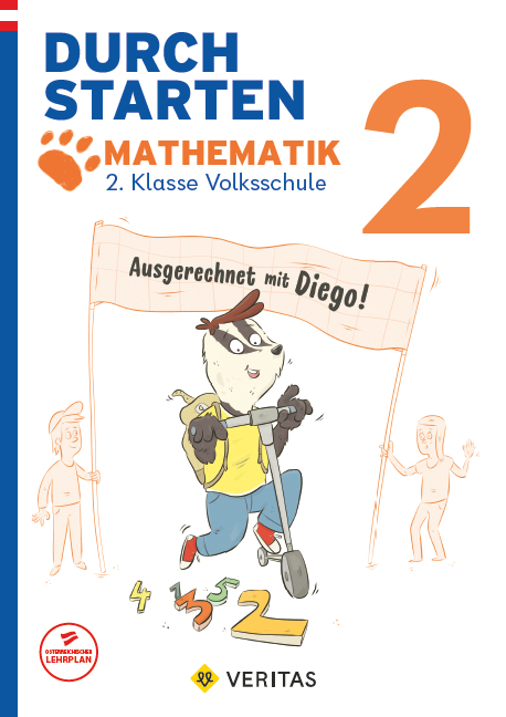 Durchstarten. Ausgerechnet mit Diego! Mathematik 2. Klasse Volksschule - Melanie Puff