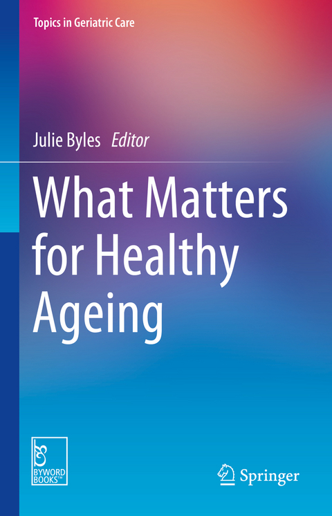 What Matters for Healthy Ageing - 