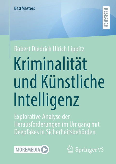 Kriminalität und Künstliche Intelligenz - Robert Diedrich Ulrich Lippitz