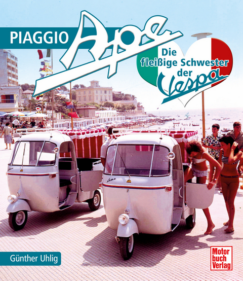 Piaggio Ape - Günther Uhlig