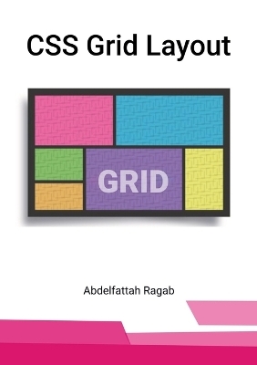 CSS Grid Layout - Abdelfattah Ragab