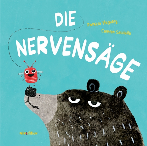 Die Nervensäge - Patricia Hegarty