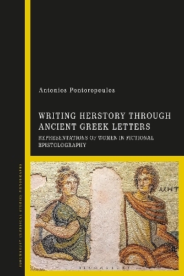 Writing Herstory through Ancient Greek Letters - Antonios Pontoropoulos