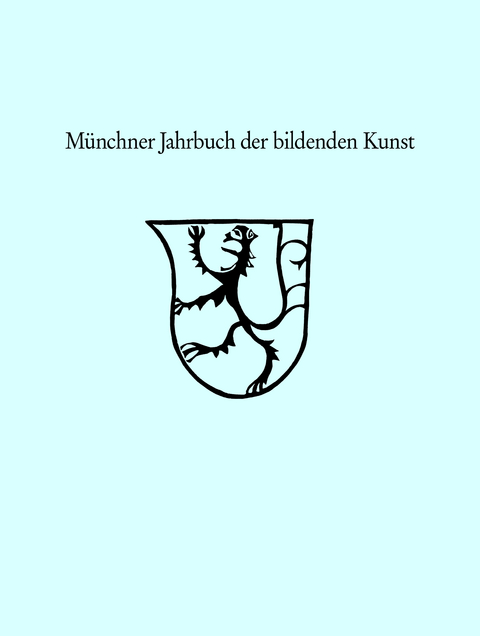 Münchner Jahrbuch der Bildenden Kunst 2023 - 