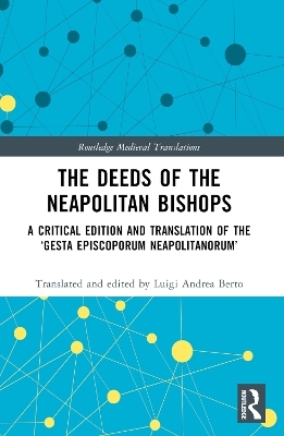 The Deeds of the Neapolitan Bishops - 