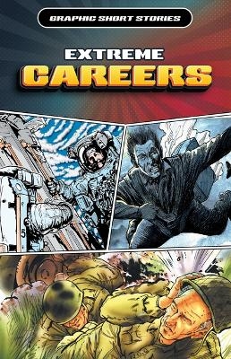 Extreme Careers - Gary Jeffrey, Rob Shone