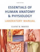 Essentials of Human Anatomy & Physiology Laboratory Manual - Marieb, Elaine N.