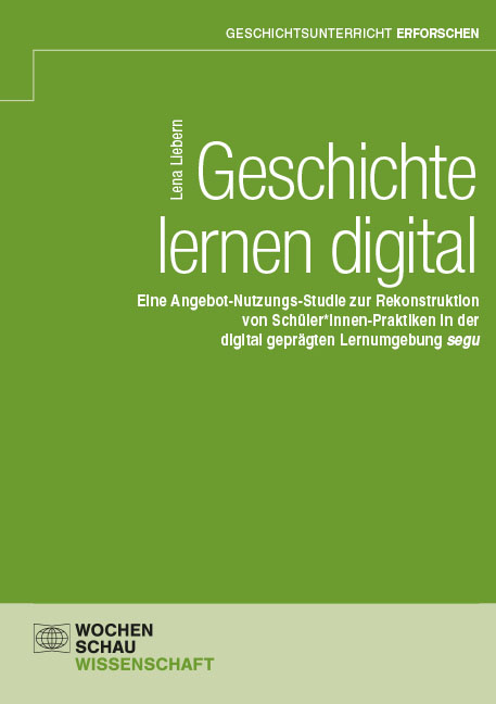 Geschichte lernen digital - Lena Liebern